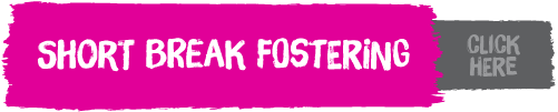 Find out more about Short Break Fostering