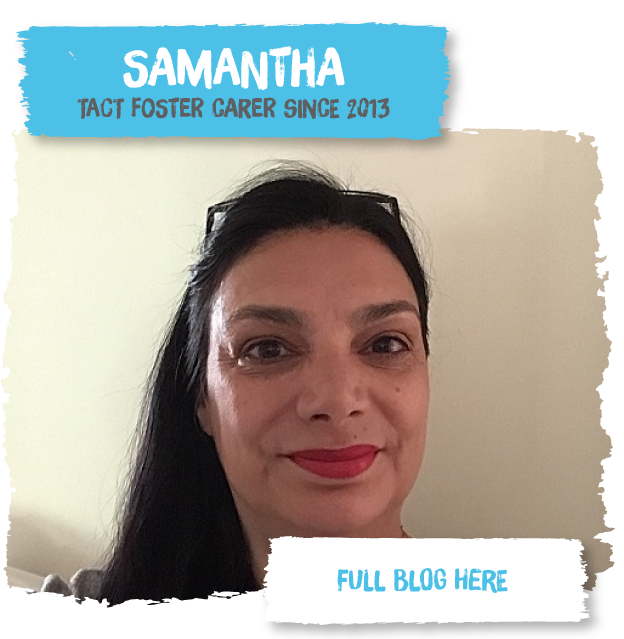 Samantha started fostering in 2013 when her own daughter was just 3